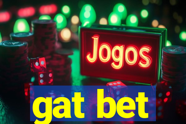 gat bet